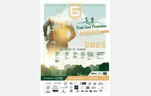 Samedi 1 Mars, 6 ème  Trail Sud Touraine