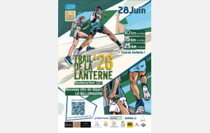 Dimanche 28 juin, 5 ème édition du trail de la Lanterne