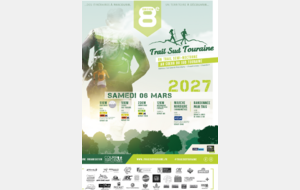 Samedi 6 Mars, 8 ème  Trail Sud Touraine